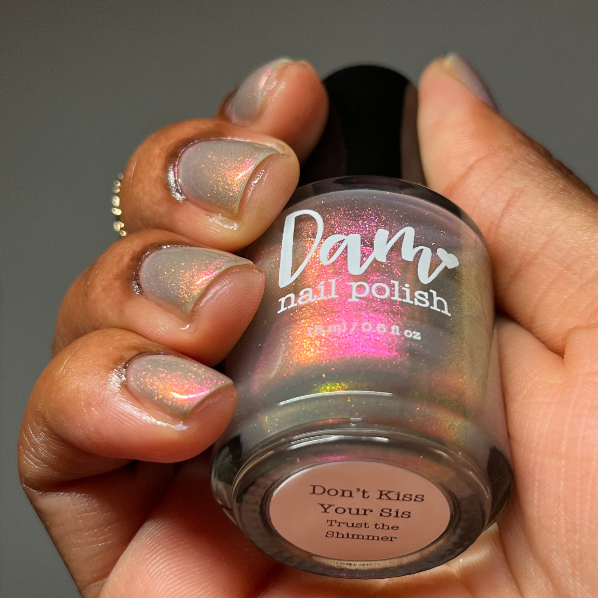Don’t Kiss Your Sis - Pink Shimmer Nail Polish - Trust the Shimmer Collection - Dam Nail Polish