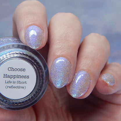 Choose Happiness - Teal Blue Shimmer - Silver Reflective Nail Polish - Glitter Nail Polish - Life is Short Collection