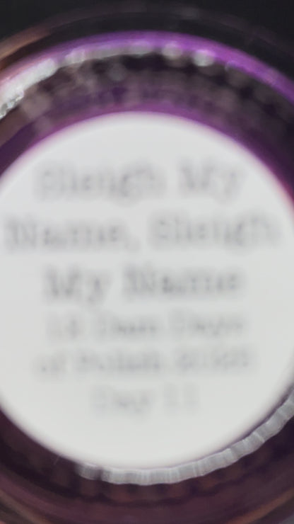 COMING SOON 2/27 NOON ET! PRE ORDER: Sleigh My Name, Sleigh My Name - Purple Nail Polish - Shimmer Nail Polish - Holographic Nail Polish - 12 Dam Days of Polish 2025 - Turnaround time ~5 weeks