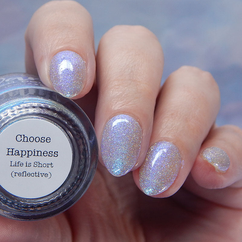 Choose Happiness - Teal Blue Shimmer - Silver Reflective Glitter Nail Polish - Life is Short Collection