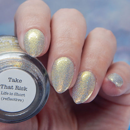 Take That Risk - Yellow Gold Shimmer - Silver Reflective Nail Polish - Glitter Nail Polish - Life is Short Collection